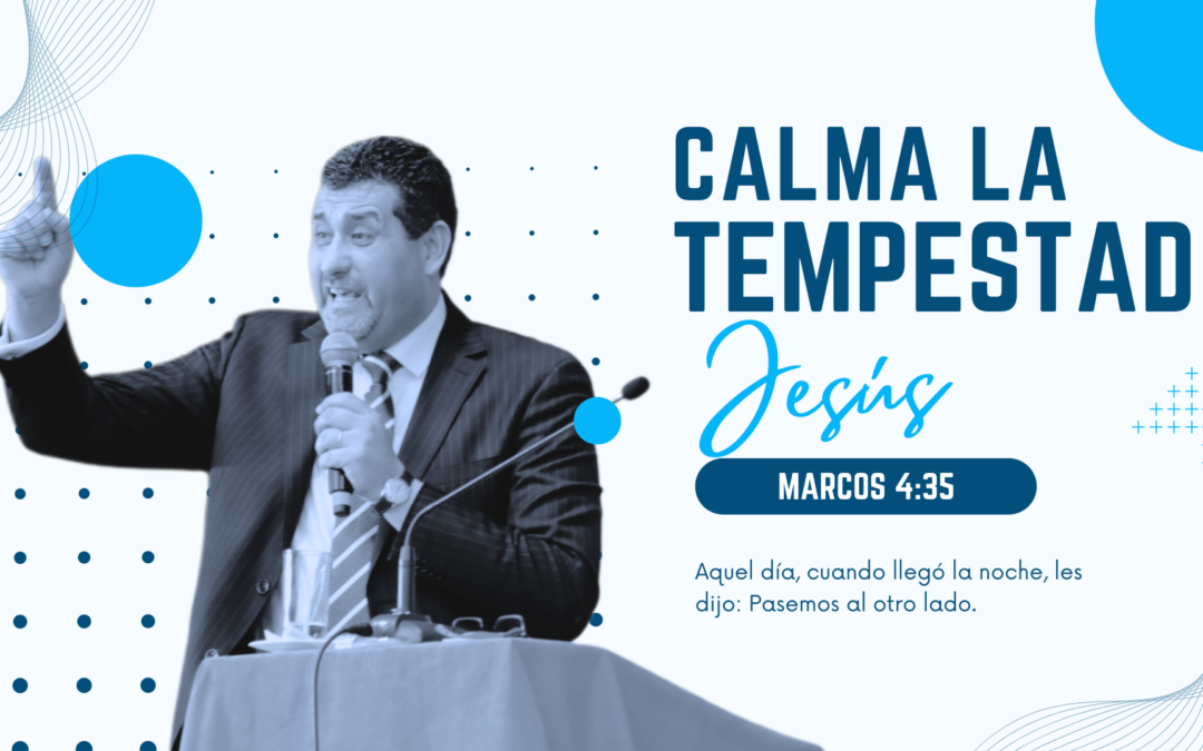 Jesús Calma la Tempestad